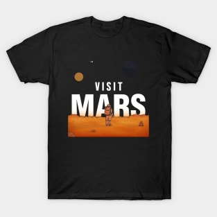 Visit Mars - Space Tourism T-Shirt